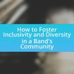 How to Foster Inclusivity and Diversity in a Band’s Community