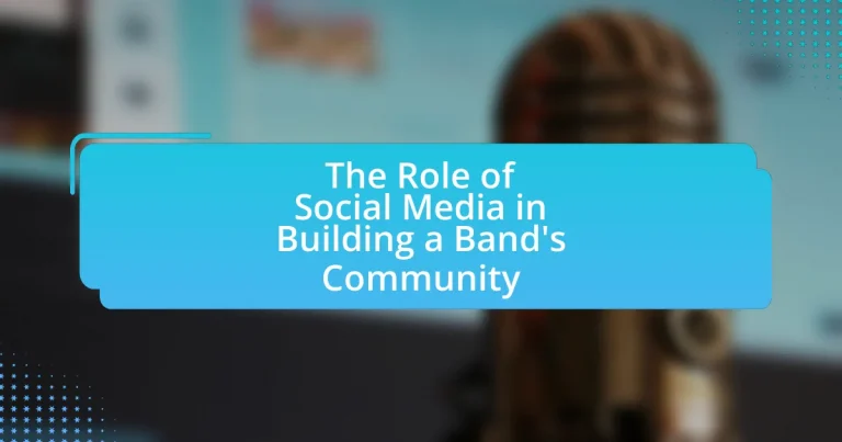 The Role of Social Media in Building a Band’s Community